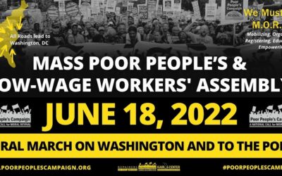 Join us in D.C. for the Poor People’s Campaign Moral March